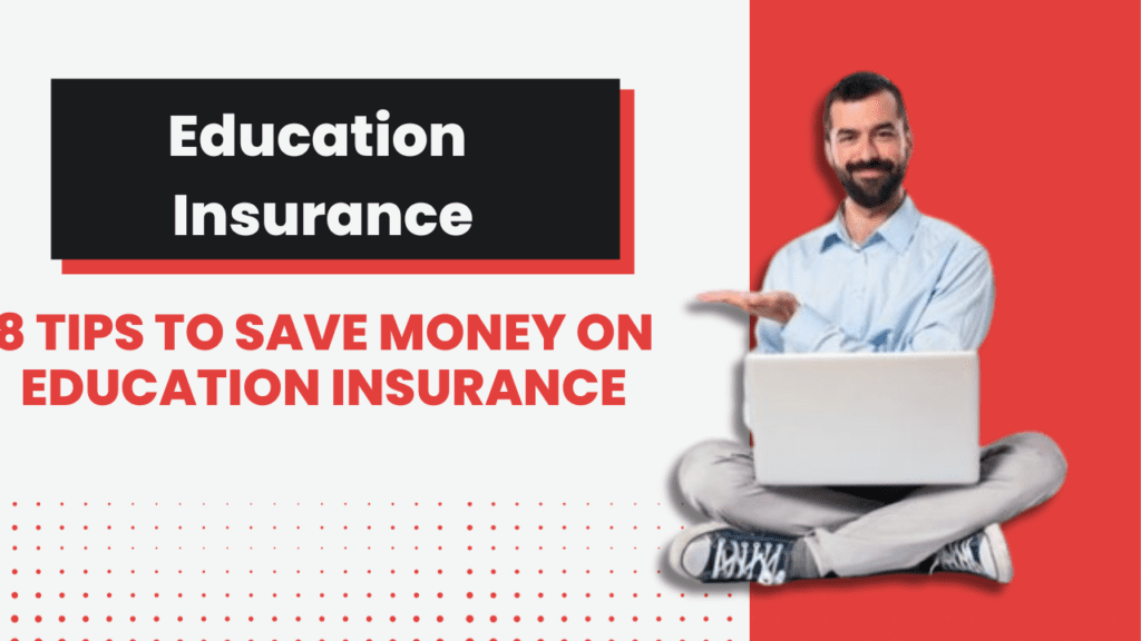 Education Insurance