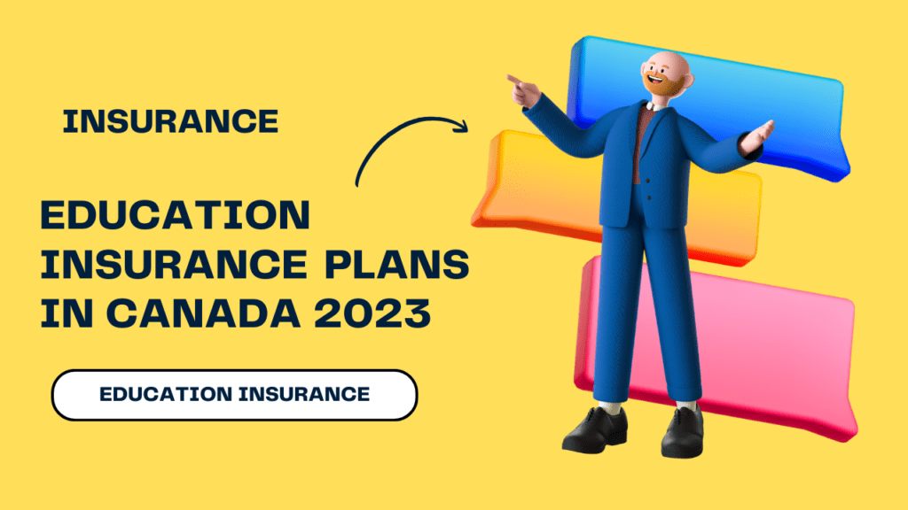  Education Insurance Plans