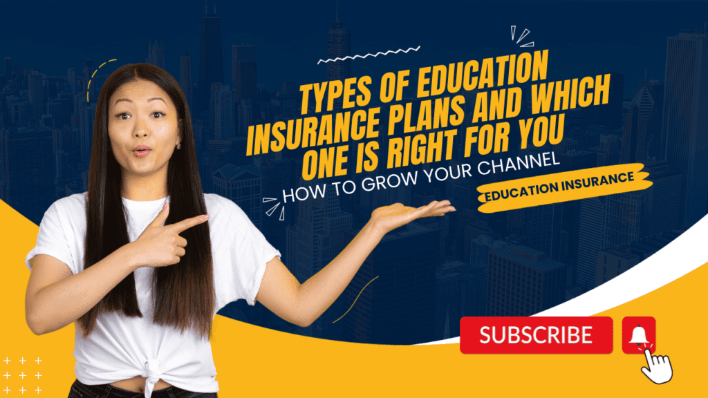 Education Insurance