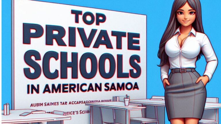 Top Private Schools In American Samoa